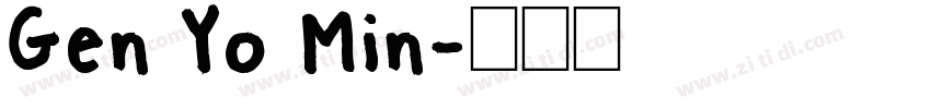 Gen Yo Min字体转换